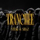 Tranchée feat Steki Single