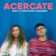 Acércate feat DayC Amalfitan Single