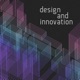 Design and Innovation