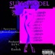 Supermodel Single