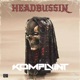 Headbussin Single