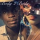 Body 2 Body Single