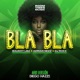 Bla Bla Afro Versión Single