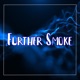 Further Smoke Single