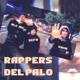 Rappers Del Palo Single