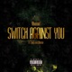 Switch Against You feat SheLovesHeeva Single
