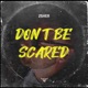 Don t Be Scared Single