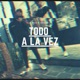 Todo a la Vez feat O Ress Single