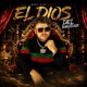 El Dios del Bandidaje Single