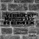 Verrückt Meduza Akir Remix Single