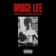Bruce Lee feat Yung Cboi Single