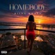 HOMEBODY Single