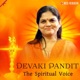 Devaki Pandit The Spiritual Voice