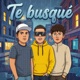Te busqué Remix feat Dhavo kiddy ruiz Single