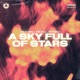 A Sky Full Of Stars Single
