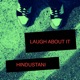 Laugh About It feat lokeyz Single