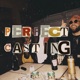 Perfect Casting feat Braciola C Truth Effbfabz E Bell Single