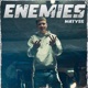 Enemies Single