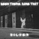 BEEN THERE DONE THAT Single