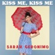Kiss Me Kiss Me From Miss Granny Single