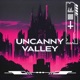 Uncanny Valley Single