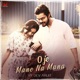 O Je Mane Na Mana Original Single
