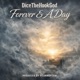Forever A Day Single