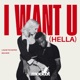 I Want U Hella Single