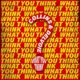 What You Think Single