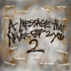 A Message That Never Got 2 You 2