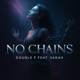 No Chains feat Sarah EP
