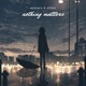Nothing Matters Single
