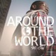 Around the World Single