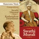 Swathi Murali Compositions of Swathi Thirunal in Flute