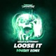 Loose It BOU HY Remix Single