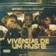 Vive ncias de um Hustler Single