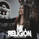 MI RELIGIÓN Single