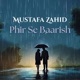 Phir Se Baarish Single