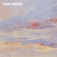 love within Single
