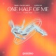 One Half Of Me feat Emiel Monte Single