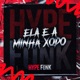 Ela e a Minha Xodo Single