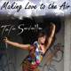 Making Love to the Air Single