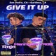 Give It Up feat Manny Savage Single