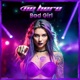 Bad Girl DJ Version Single