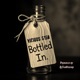 Bottled In Single