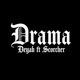 Drama feat Scorcher Single