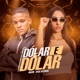 Dólar E Dólar Single