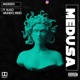 Medusa feat Hugo Mundo Feedicey Single