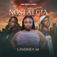 Nostalgia feat LindseyM Single