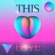 This Love Single